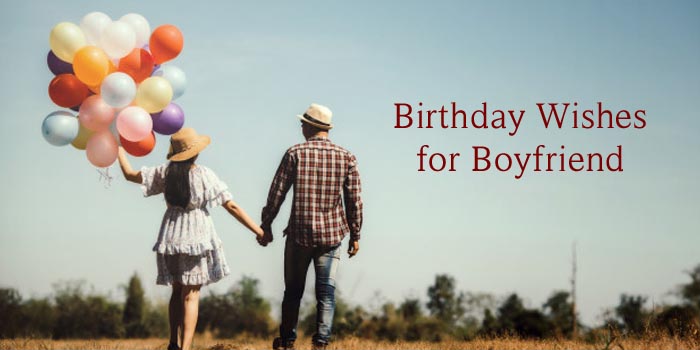 Birthday wishes for boyfriend