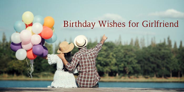 Birthday wishes for girlfriend