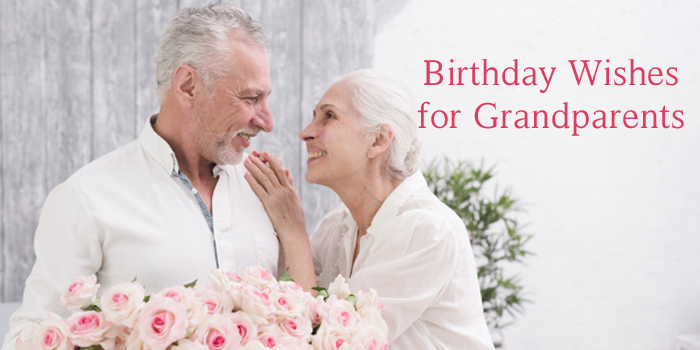 Birthday wishes for grandparents