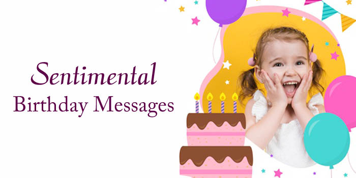 Sentimental Birthday Messages